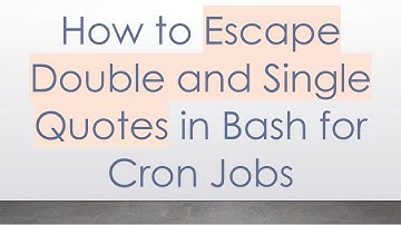 How to Escape Double and Single Quotes in Bash for Cron Jobs