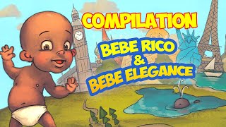 Compilation Bebe Rico \u0026 Bebe Elegance