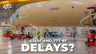 A350 & 777X Big Updates