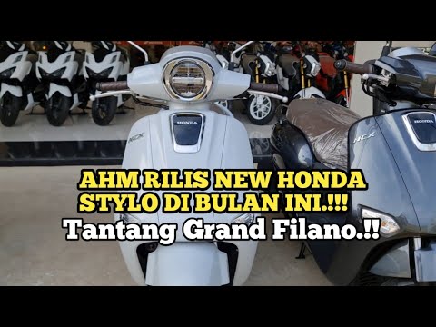 NEWS UPDATE ‼️ AHM RILIS ALL NEW HONDA STYLO DI BULAN INI 🔥 HARGA SETARA YAMAHA GRAND FILANO⁉️