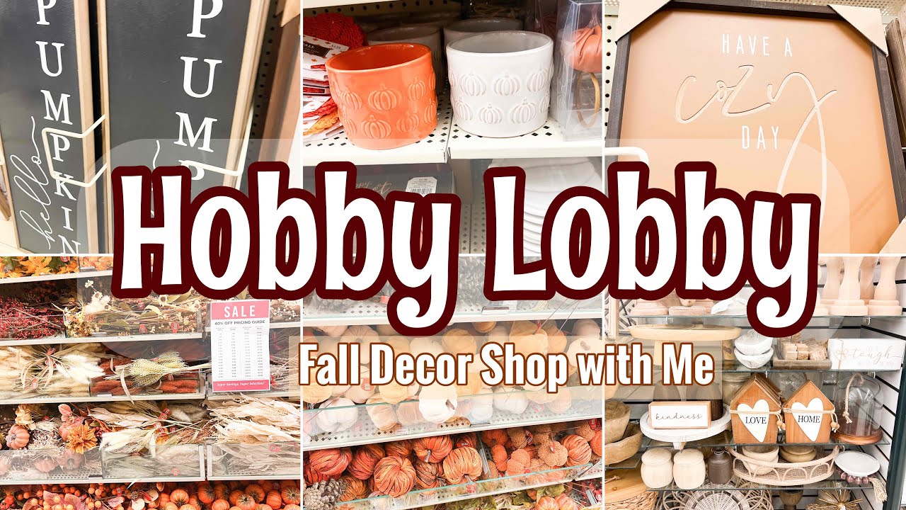 HOBBY LOBBY FALL DECOR 2024 SHOP WITH ME | HOBBY LOBBY HOME DECOR ...