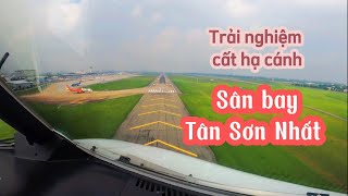 10000M #2: Trải nghiệm cất hạ cánh sân bay Tân Sơn Nhất | Bay Cùng Nam