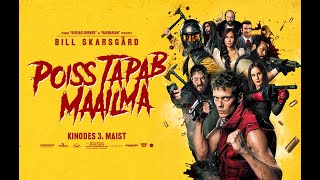 Poiss Tapab Maailma - Trailer Kinodes 3.Maist