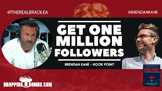 How to Get 1 Million Followers with Brendan Kane