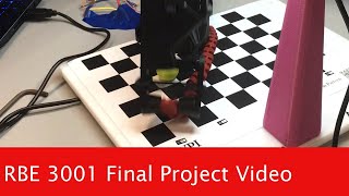 RBE 3001 Final Project A21 Team 16