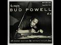 Bud Powell (1954) The Amazing Bud Powell, Volume 2 - Side 1