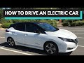 How to drive an Electric Car - Top tips