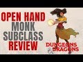 Monk Way of the Open Hand - D&D 5e Subclass Series
