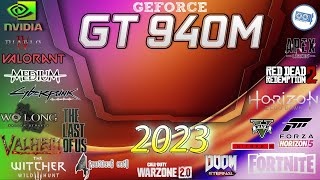*NVIDIA Geforce 940M in 15 GAMES   | 2023-2024