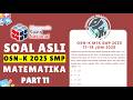 PART 11 SOAL ASLI OSN-K MATEMATIKA SMP 2025 | PERSIAPAN HADAPI OSN-K 2026 MATEMATIKA SMP MTS #OSN