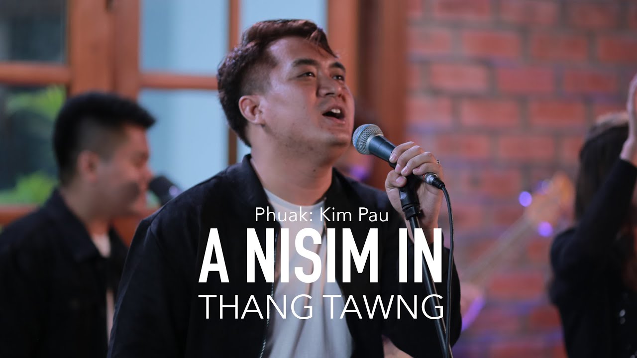 Watch A Nisim In - Thang Tawng (Official Music Video) on YouTube Watch A Nisim In - Thang Tawng (Official Music Video) on YouTube