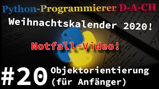 Python-Kalender: Türchen 20: Objektorientierung (für Anfänger)