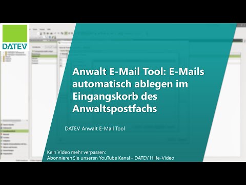 Anwalt E-Mail Tool: E-Mails automatisch ablegen im Eingangskorb des Anwaltspostfachs