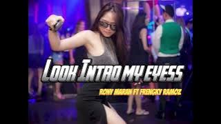 Kancingan Look Into My Eyess Ronny Maran Ft Frengky Ramoz 🔥🔥