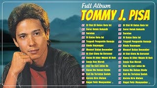 Best Of The Best Tommy J. Pisa - Lagu Nostalgia Masa Lalu Paling Dicari - Tembang Kenangan 80/90an