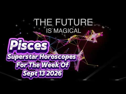 ♓︎ Pisces Sep 13 to Sep 19, 2026 Astrology Horoscope by Nadiya Shah