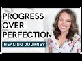 BREAK FREE FROM PERFECTIONISM: YOUR HEALING JOURNEY TO EMBRACE IMPERFECTIONS