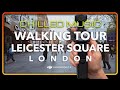 Leicester square walking tour london  chilled music