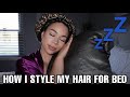 How I Preserve My Curls To Last Me ALL Week | Bed Time Hair Routine!
