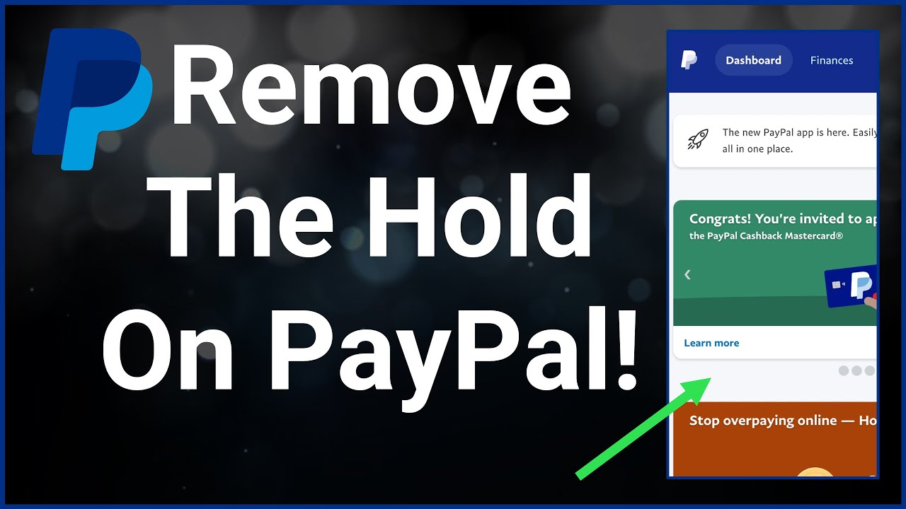 How To Remove The PayPal On Hold Message And Get Your Funds (2022) - YouTube