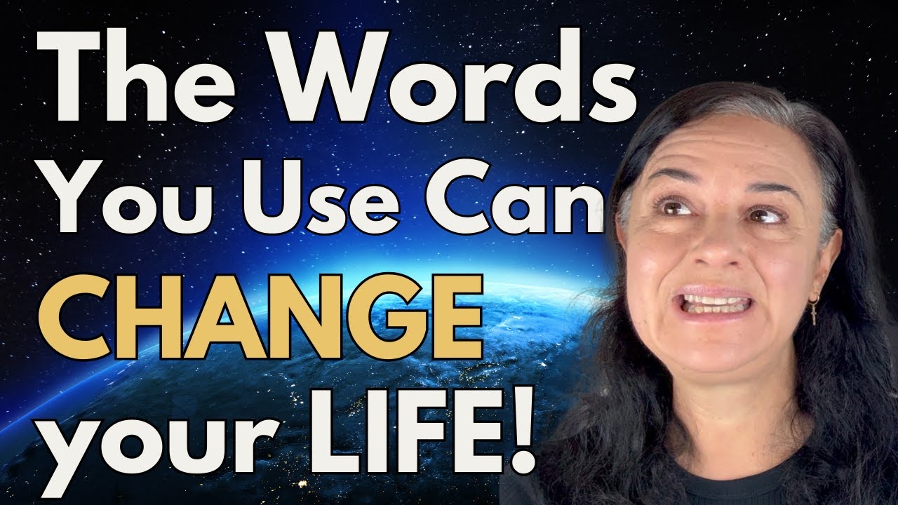 The WORDS You Use Can CHANGE Your LIFE Forever YouTube