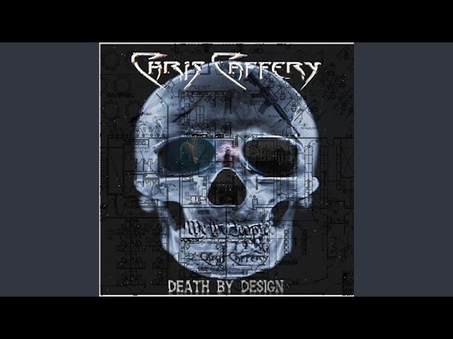 Chris Caffery - Death by Design