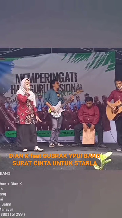 DIAN K feat GUBRAK YPUI BAND - surat cinta untuk starla - virgon