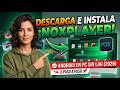Cómo DESCARGAR e INSTALAR NoxPlayer en PC (2026) | Emulador de Android Rápido y Estable