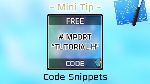 Import Tutorial - Mini Tip - Code Snippets