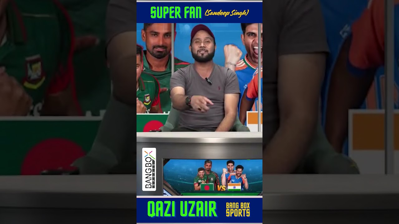 Bang Box Sports - Super Fans | Special Thanks to Sandeep Singh | 