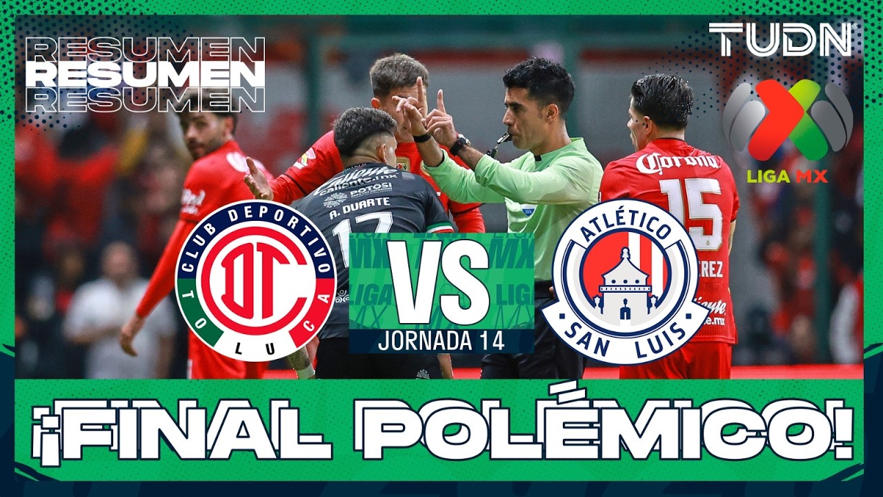 HIGHLIGHTS - Toluca vs Atlético de San Luis | Liga MX - Jornada 14 ...