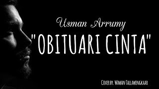 Puisi Usman Arrumy - O_bituari Cinta
