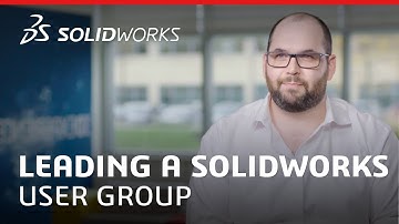SOLIDWORKS is Everywhere: Leading a SOLIDWORKS User Group