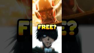 Attack on Titan is Free Now?