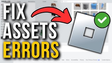 How To Fix Roblox Assets Not Loading - Full Tutorial