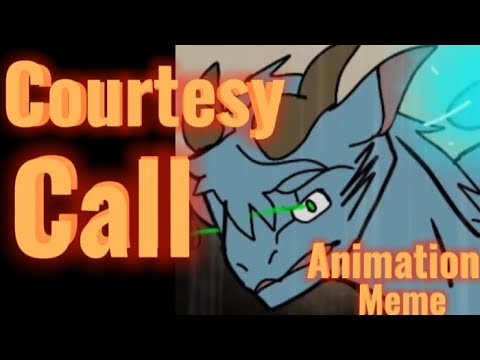 Courtesy Call - an improvement animation meme (EDIT AUDIO) - YouTube