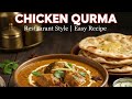Chicken Kurma | Chicken Qurma | Chicken Korma Recipe @hottaste-j5s