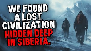 We Found a Lost Civilization Hidden Deep in Siberia. Wealth