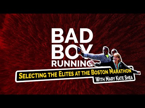 Mary Kate Shea - Selecting the Elites at the Boston Marathon