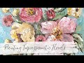Painting An Impressionistic Floral in Acrylics