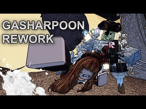 Reworked Gasharpoon Animations FORSAKEN 