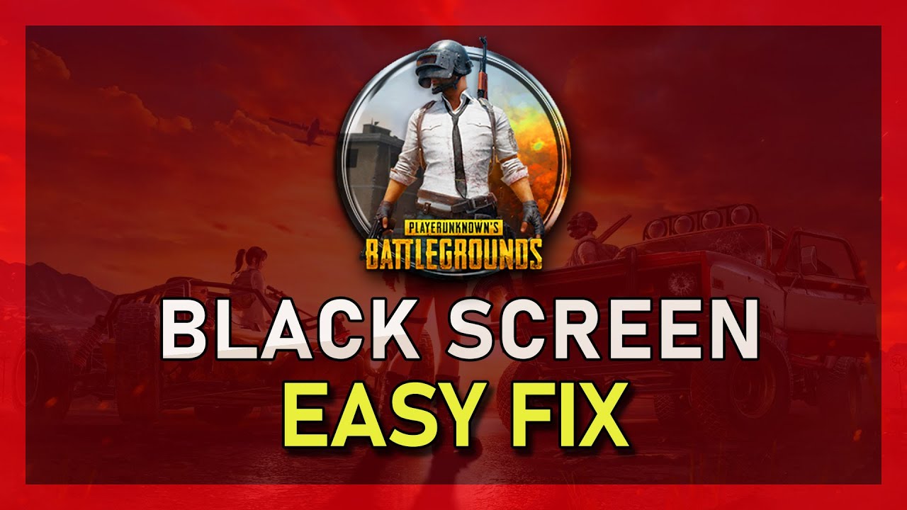 PUBG - Fix Black Screen on Startup - YouTube