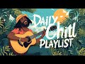 DAILY CHILL PLAYLIST 🇵🇭| Nonstop Play List| Reggae NAF