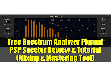 Free Spectrum Analyzer Plugin! PSP Spector Review & Tutorial (Mixing & Mastering Tool)