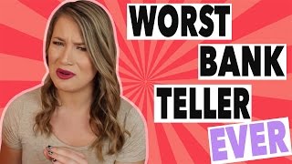 I WAS THE WORST BANK TELLER EVER | STORYTIME