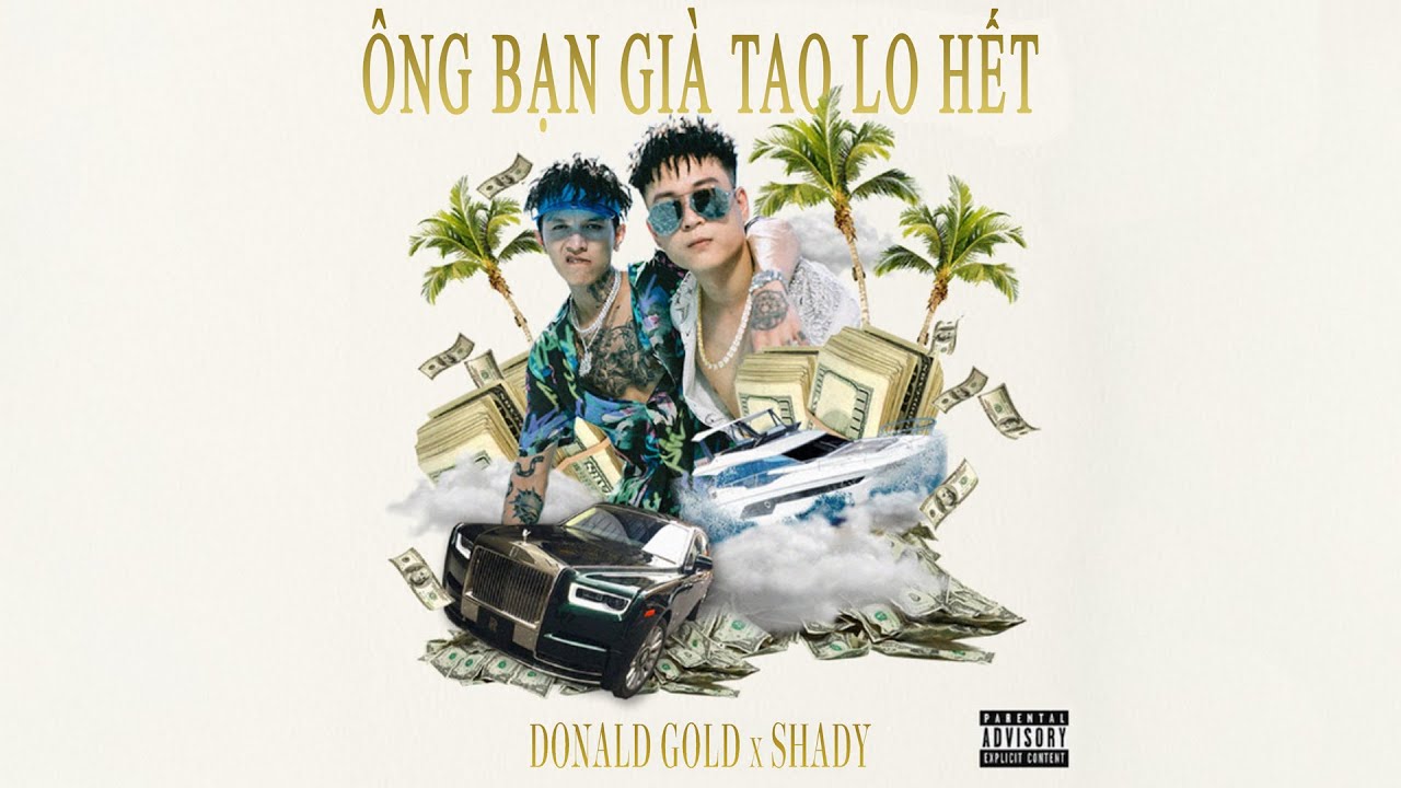 paolo and chi hanoi New 2022 BÌNH GOLD ft. SHADY - ÔNG BÀ GIÀ TAO LO HẾT | Official MV
