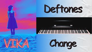 Deftones - Change | Vkgoeswild piano cover