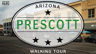 Prescott AZ [4K] Walking Tour (2022)