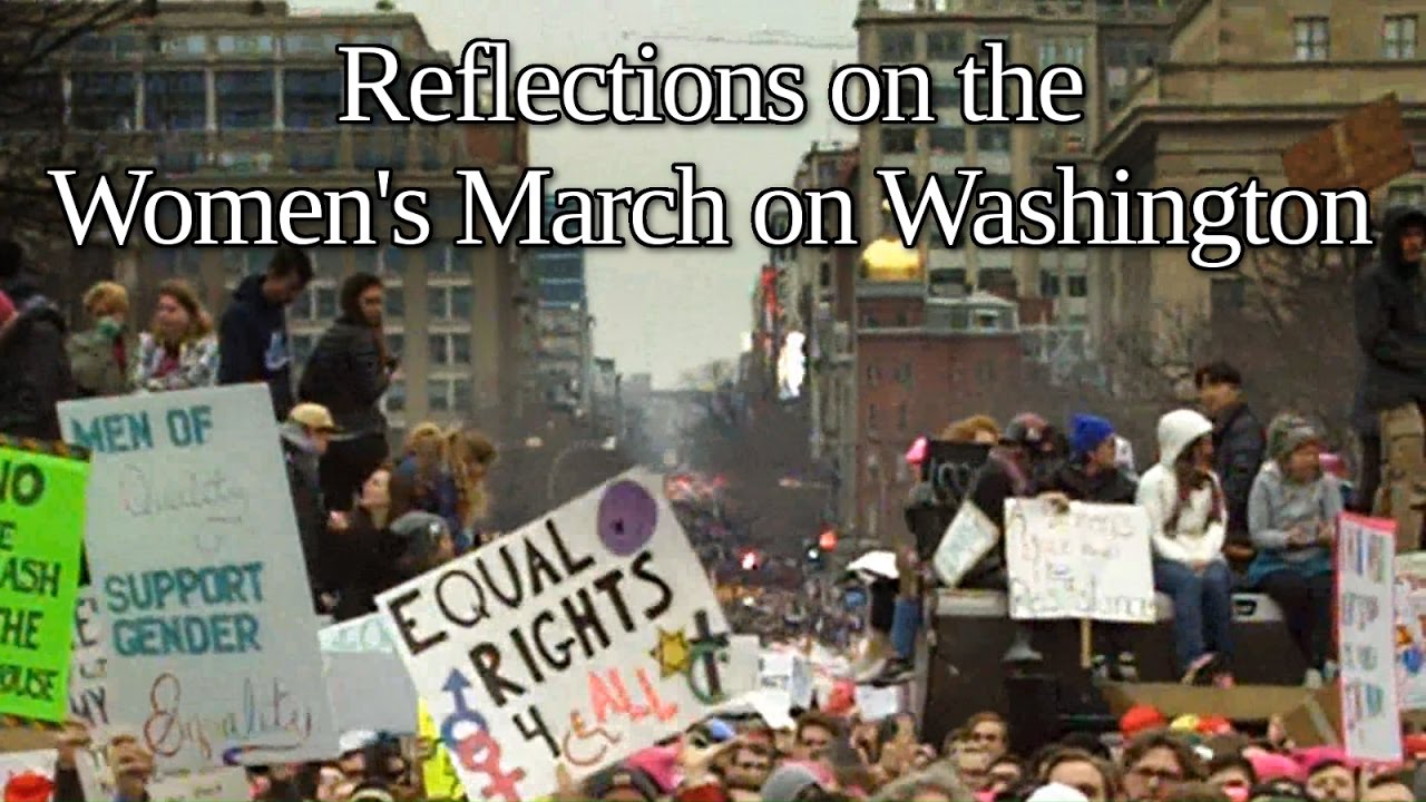 Reflections on the Women's March on Washington - YouTube