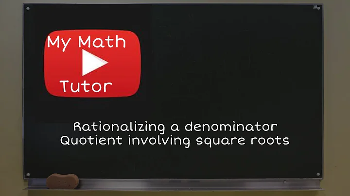 Rationalizing a denominator: Quotient involving square roots